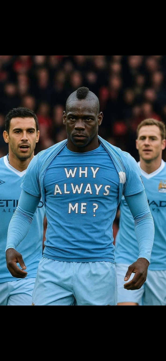 Manchester City — 2011/12 — Why Always Me?